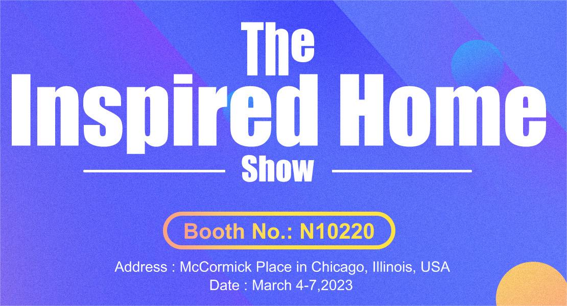 展会资讯--The Inspired Home Show